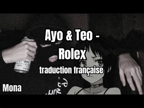 rolex ayo et teo traduction|ROLEX: traduction française de Ayo & Teo .